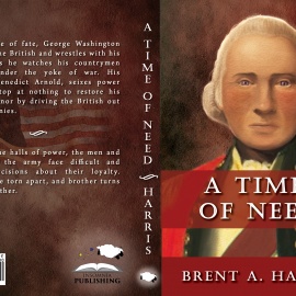 Brent A Harris: A Time of Need